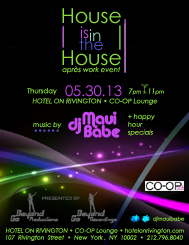House is in the House with dj Maui Babe